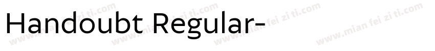 Handoubt Regular字体转换